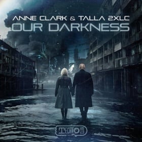 ANNE CLARK & TALLA 2XLC - OUR DARKNESS